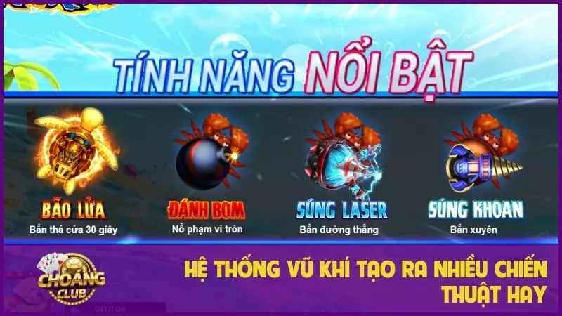 Bắn cá Rùa Xanh - Trò chơi chất lượng ngoài mong đợi 2 Hệ thống vũ khí tạo ra nhiều chiến thuật hay